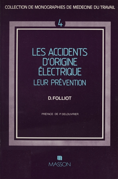 Les Accidents d'origine électrique : Leur prévention
