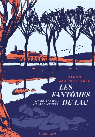 Les fantômes du lac :...