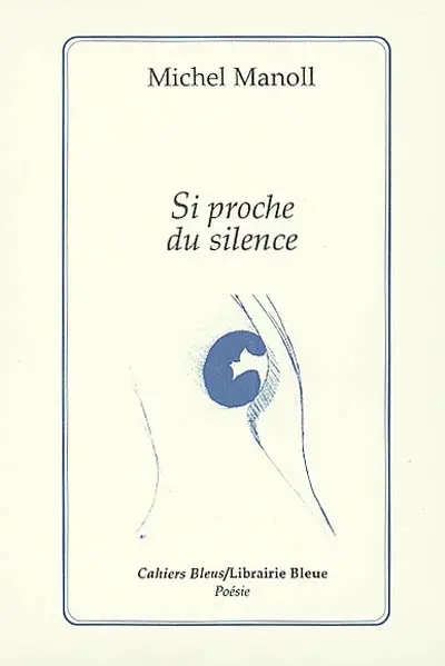 Si proche du silence