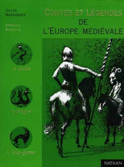 contes et legendes de l'europe medievale