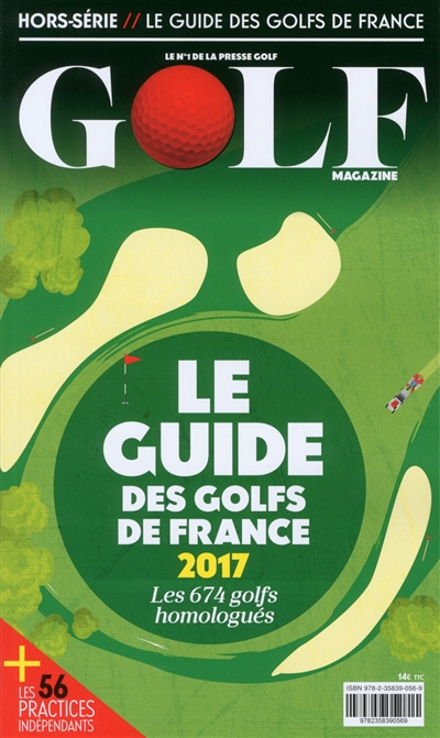 Le guide des golfs de France : les 674 golfs homologués