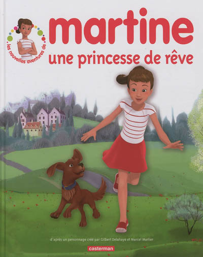 Martine : une princesse de rêve