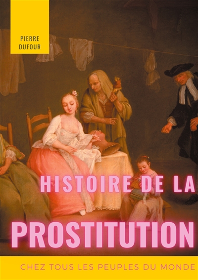 Histoire de la prostitution...