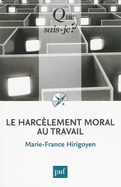 Le harcèlement moral au travail