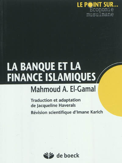 La banque et la finance islamique