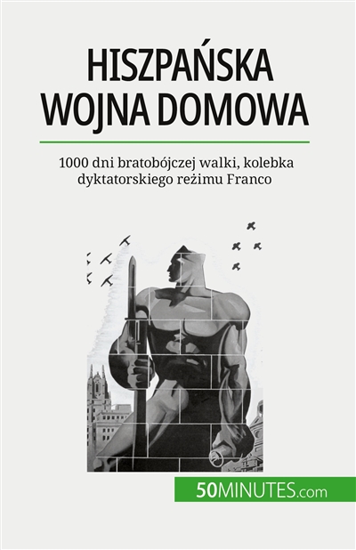 Hiszpanska wojna domowa :...