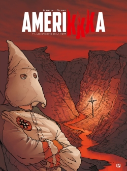 Amerikkka. Vol. 1. Les canyons de la mort