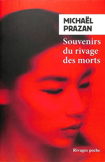 Souvenirs du rivage des morts