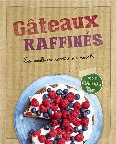 Gâteaux raffinés