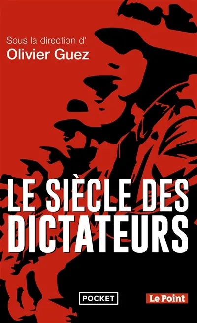 Le siècle des dictateurs
