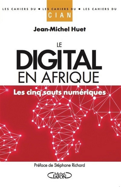 Le digital en Afrique : les cinq sauts numériques