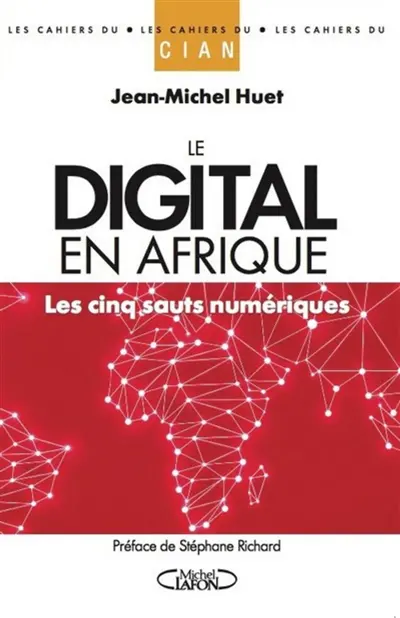 Le digital en Afrique : les cinq sauts numériques