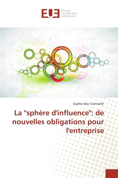 La "sphère d'influence" :...