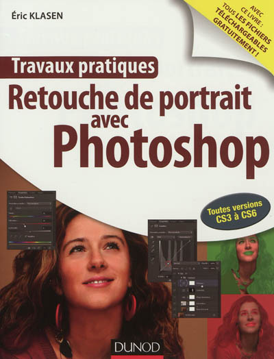 Travaux pratiques : retouche de portraits avec Photoshop