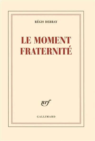 Le moment fraternité