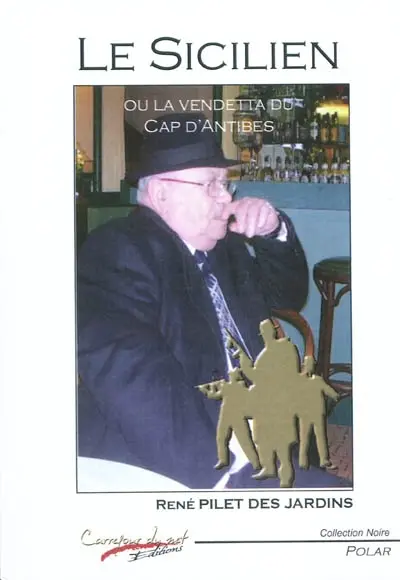 Le Sicilien ou La vendetta du cap d'Antibes