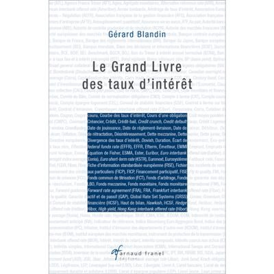 Le Grand Livre des taux d'intérêt
