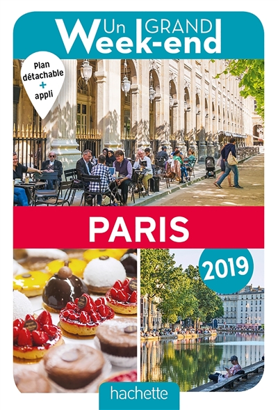Un grand week-end à Paris :...