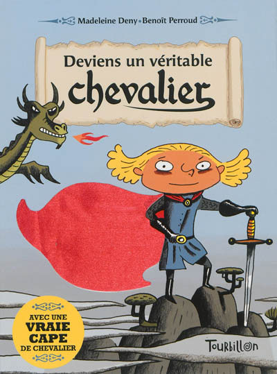 Deviens un véritable chevalier