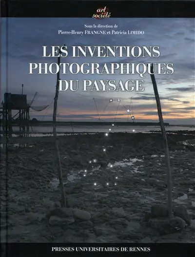 Les inventions photographiques du paysage