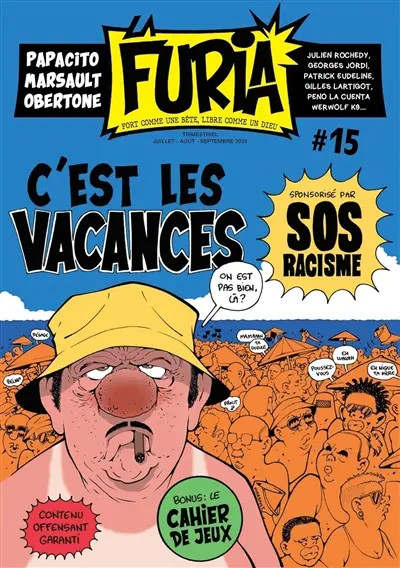 La Furia : fort comme une bête, libre comme un dieu, n° 15. C'est les vacances