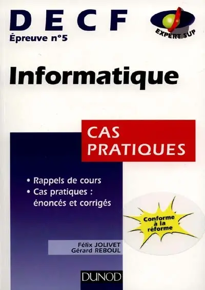 Informatique : épreuve n° 5 DECF, cas pratiques