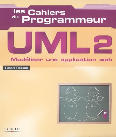 UML 2 : modéliser une application Web