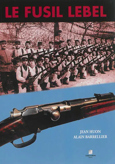 Le fusil Lebel