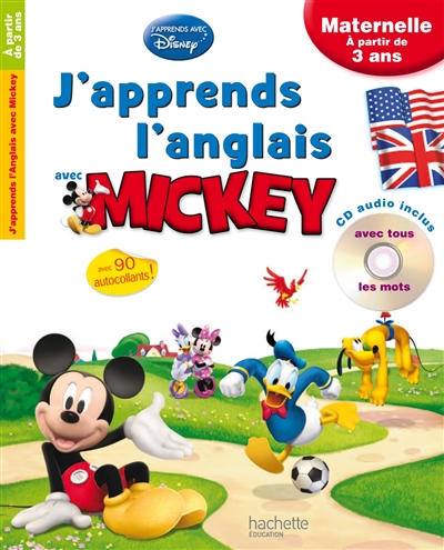 J'apprends l'anglais avec Mickey : maternelle, à partir de 3 ans
