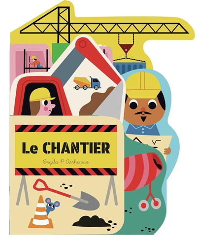 Le chantier