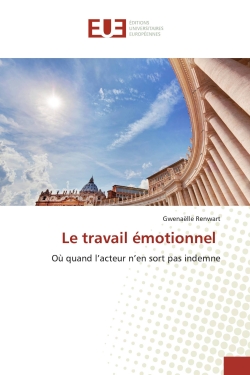 Le travail émotionnel : Où...