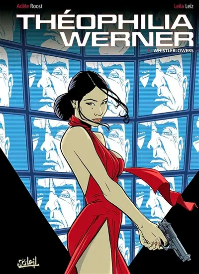 Théophilia Werner. Vol. 1. Whistleblowers