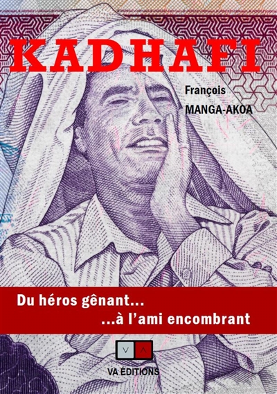 Kadhafi : du héros...