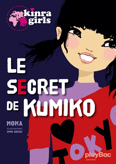 Kinra girls : Le secret de Kumiko