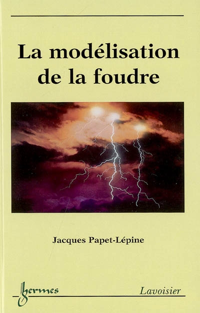 La modélisation de la foudre