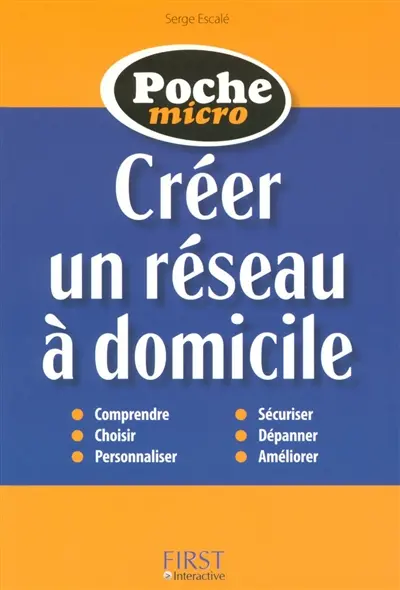 Créer un réseau à domicile