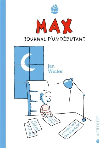 Max : journal d'un enfant débutant