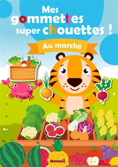 Au marché : mes gommettes super chouettes !