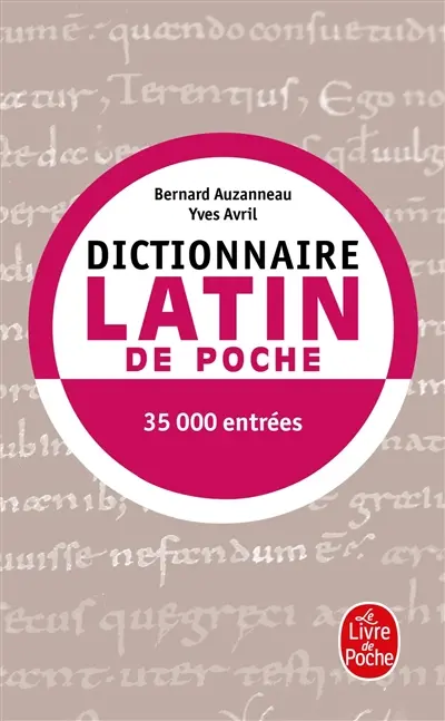 Dictionnaire latin de poche : latin-français
