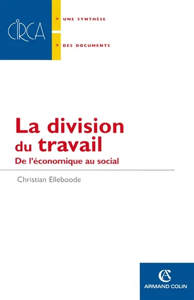 La division du travail : de l'économique au social