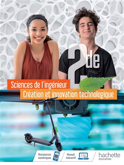 Sciences de l'ingénieur 2de : création et innovation technologique
