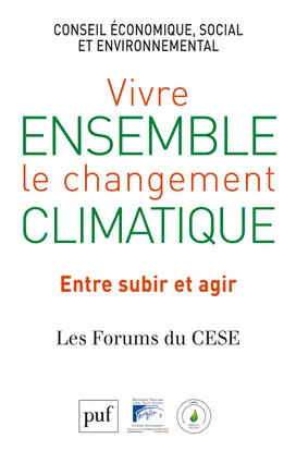 Vivre ensemble le changement climatique : entre subir et agir
