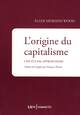 L'origine du capitalisme :...