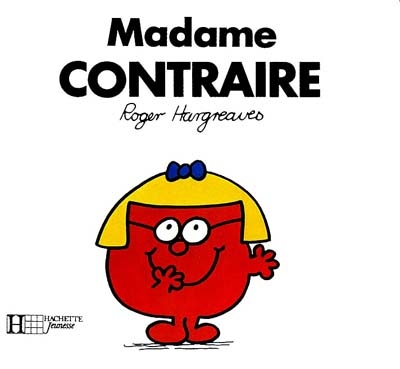 Madame Contraire