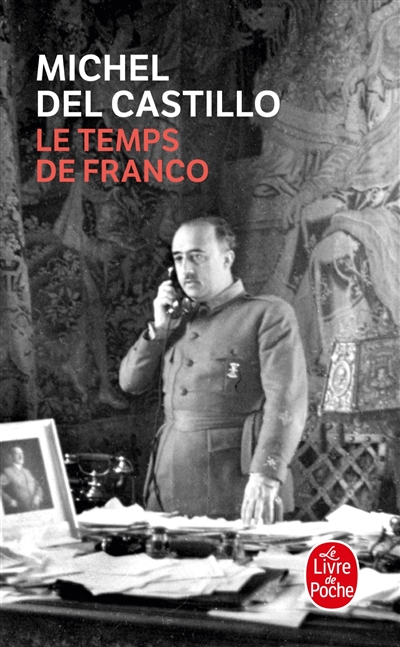Le temps de Franco : récit
