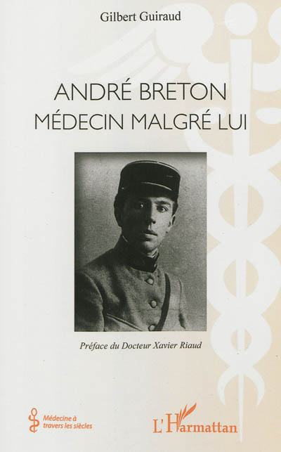 André Breton : médecin malgré lui