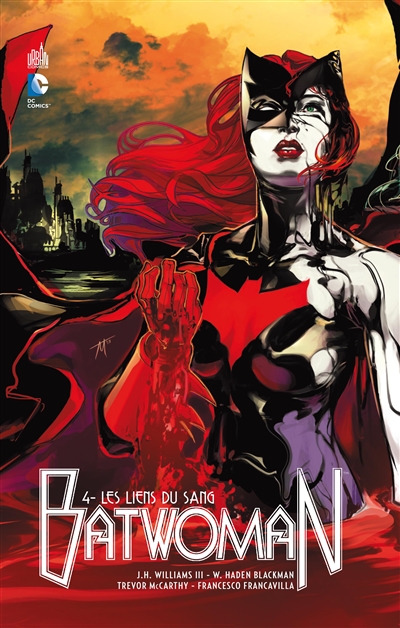 Batwoman. Vol. 4. Les liens du sang