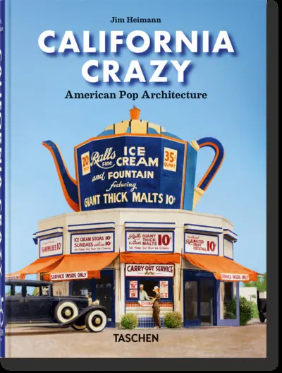 California crazy : American pop architecture