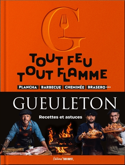 Tout feu tout flamme :...