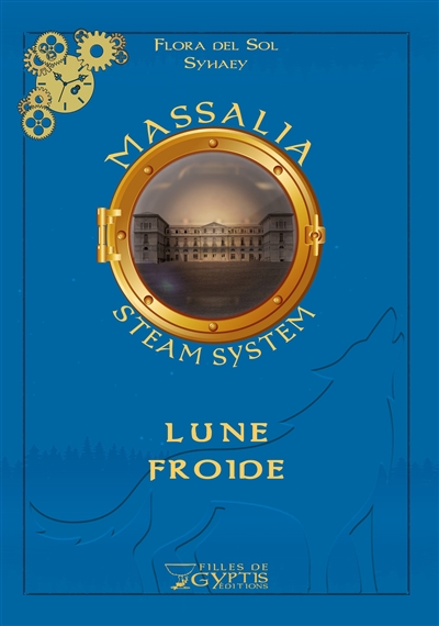 couverture du livre Massalia steam system. Vol. 4. Lune froide